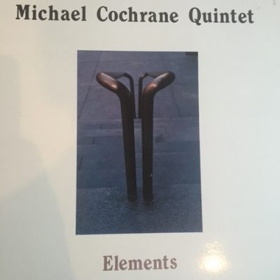 Michael Cochrane - Elements