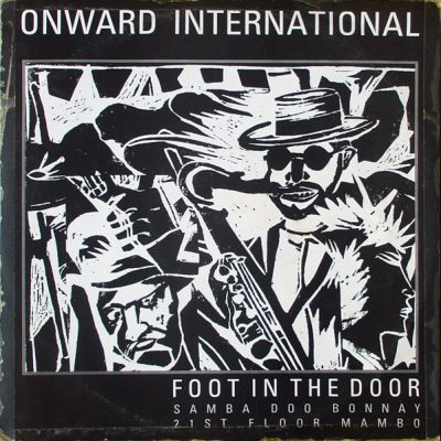 Onward International - Foot In The Door