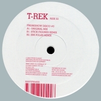 T-Rek - Freakshow Disco #3