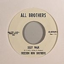 Freedom Now Brothers/Ann Robinson - Sissy Walk/You Did It