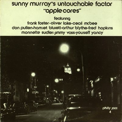 Sunny Murray's Untouchable Factor - Apple Cores