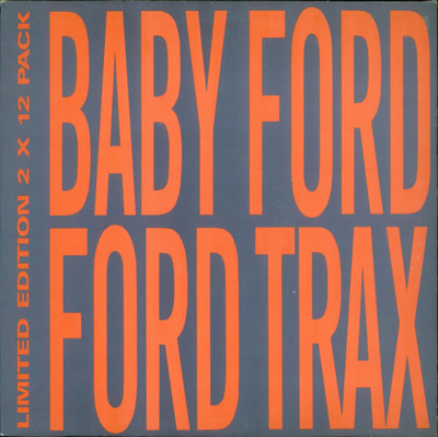 Baby Ford - Ford Trax
