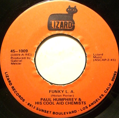 Paul Humphrey & His Cool Aid Chemists - Funky L.A. / Baby Rice