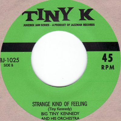 Big Tiny Kennedy - Country Boy / Strange Kind Of  Feeling