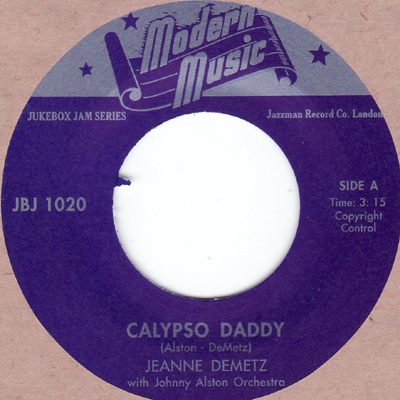Jeanne Demetz - Calypso Daddy/ Everything Will Be Alright