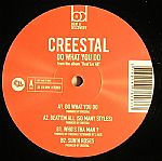 Creestal - Do What You Do