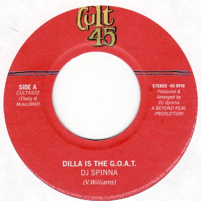 Dj Spinna - Dilla Is The G.O.A.T