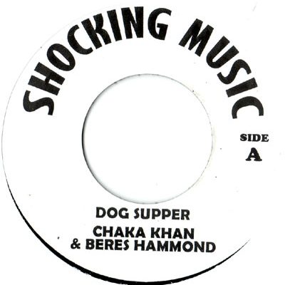Chaka Khan & Beres Hammond - Dog Supper