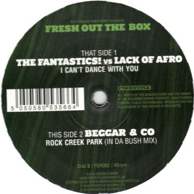 The Fantastics vs Lack of Afro/Beggar & Co - I Can't Dance Without You/Rock Creek Park