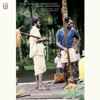 Various Artists - Sacred Flute Music From New Guinea