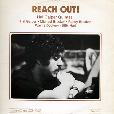 Hal Galper Quintet - Reach Out!