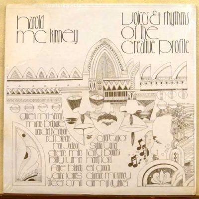 Harold McKinney - Voices And Rhythms Of The Creative Profile