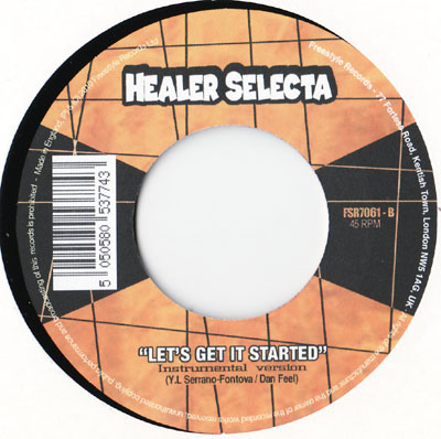 Healer Selecta - Let's Get It Started