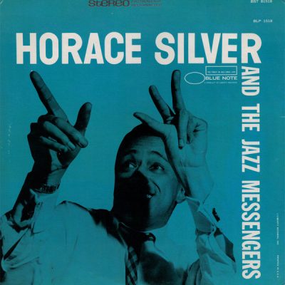 Horace Silver And The Jazz Messengers - Horace Silver And The Jazz Messengers