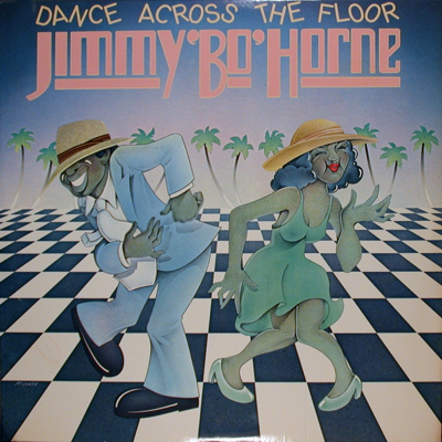Jimmy 'Bo' Horne - Dance Across The Floor