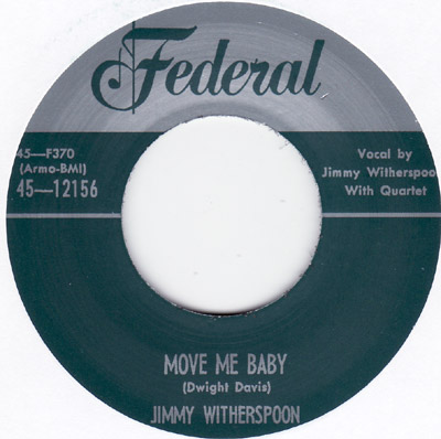 Jimmy Witherspoon - Move Me Baby / Oh Boy