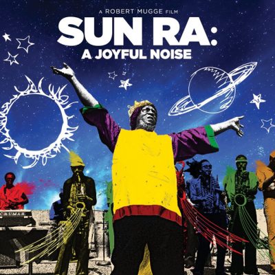 Sun Ra - A Joyful Noise