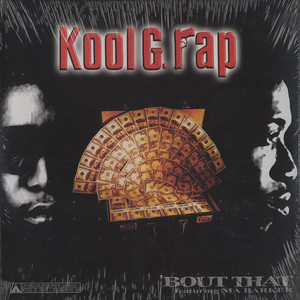 Kool G Rap - \'Bout That