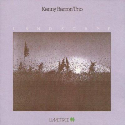 Kenny Barron Trio - Landscape