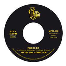 Lefties Soul Connection - Fais Do-Do/ Mood Nix