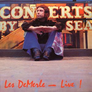 Les Demerle - Live!