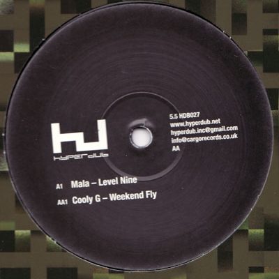 Mala / Cooly G - Level Nine / Weekend Fly