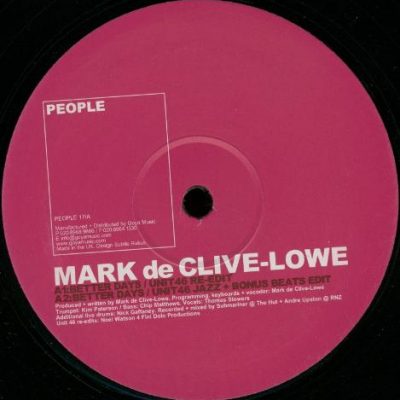 Mark de Clive Lowe - Better Days/Chocolate Sunday