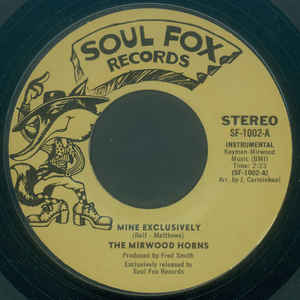 The Mirwood Horns / The Olympics - Mine Exclusively