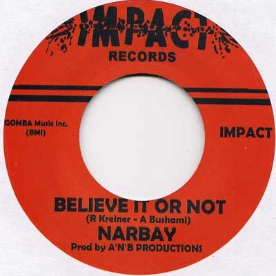 Narbay/ Jock Mitchell - Believe It Or Not/ Not A Chance In A Million