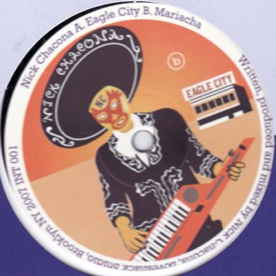 Nick Chacona - Eagle City/ Mariacha