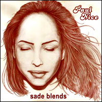 Paul Nice - Sade Blends