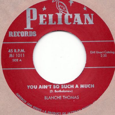 Blanche Thomas/ Little Esther - You Ain't So Such A Much/ Hound Dog