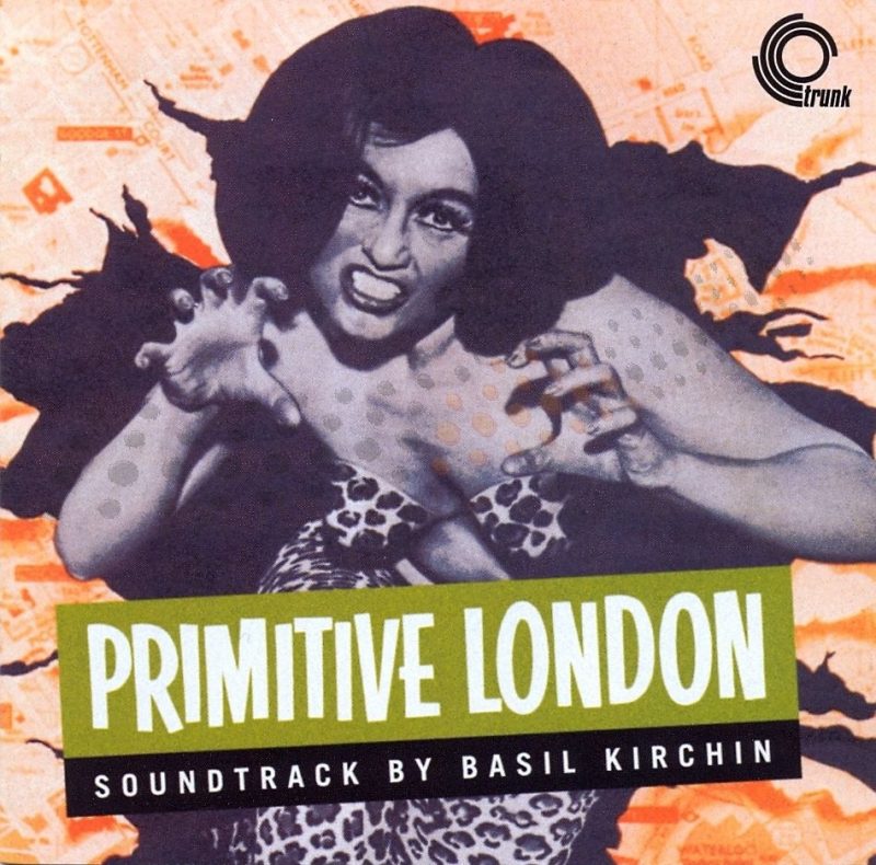 Basil Kirchin - Primitive London O.S.T