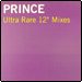Prince - Ultra Rare 12" Mixes