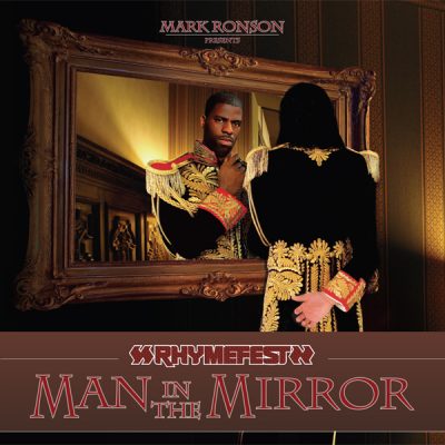 Mark Ronson Presents Rhymefest - Man In The Mirror