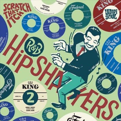 R&B Hipshakers vol.2 - Scratch That Itch