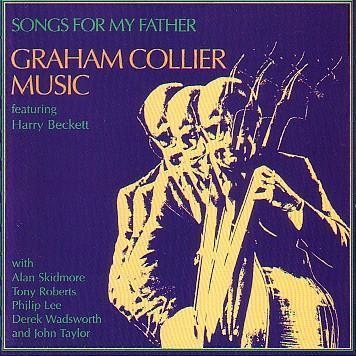 Graham Collier Music ‎ - Songs For My Father