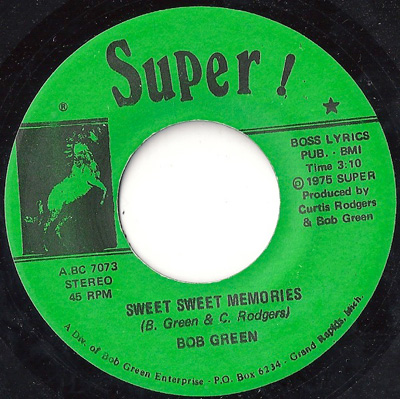 Bob Green - Sweet Sweet Memories / Running And Hiding