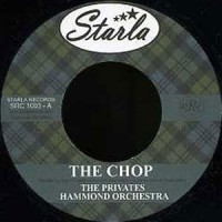The Privates Hammond Orchestra - The Chop/Work Song