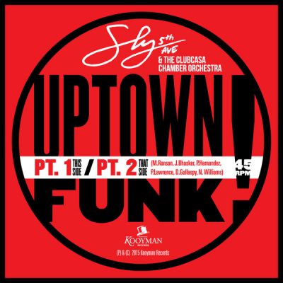 Sly 5th Ave, The Clubcasa Chamber Orchestra - Uptown Funk Pt. 1 & Pt. 2