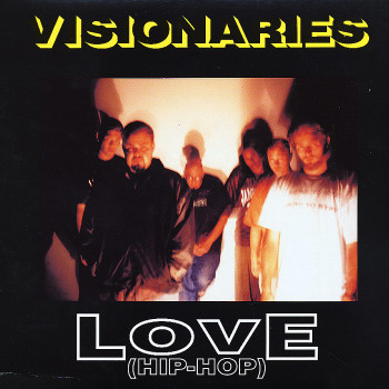 Visionaries - Love (HipHop)