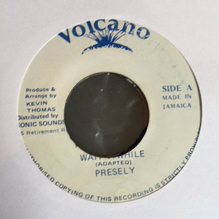 Presley - Wait A While