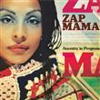 Zap Mama - Ancestory In Progress