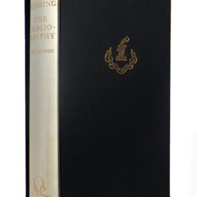 John Gilbert: Ian Fleming: The Bibliography [DELUXE EDITION]