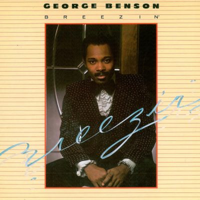 George Benson - Breezin'