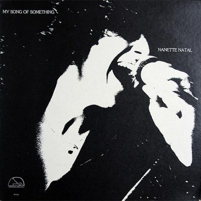 Nanette Natal ‎– My Song Of Something