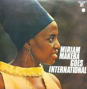 Miriam Makeba ‎– Goes International