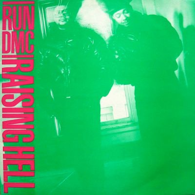Run-DMC – Raising Hell