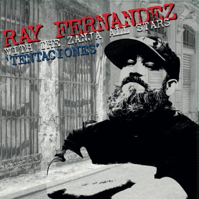 Ray Fernández With The Zanja All Stars ‎– Tentaciones