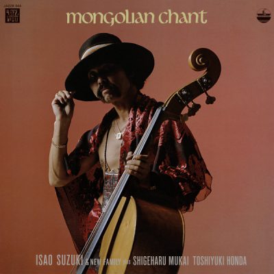 Isao Suzuki - Mongolian Chant